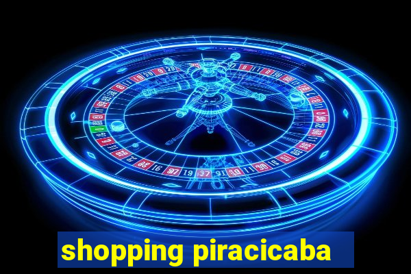 shopping piracicaba - brmalls